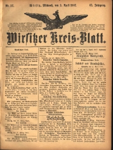Wirsitzer Kreis-Blatt: herausgegeben vom K&ouml;niglichen Landraths-Amte 1907.04.03 Jg.63 Nr27