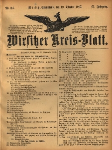 Wirsitzer Kreis-Blatt: herausgegeben vom K&ouml;niglichen Landraths-Amte 1907.10.19 Jg.63 Nr84