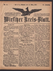Wirsitzer Kreis-Blatt: herausgegeben vom Königlichen Landraths-Amte 1908.03.11 Jg.64 Nr21