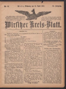 Wirsitzer Kreis-Blatt: herausgegeben vom Königlichen Landraths-Amte 1908.04.15 Jg.64 Nr31