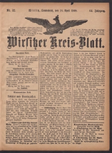 Wirsitzer Kreis-Blatt: herausgegeben vom Königlichen Landraths-Amte 1908.04.18 Jg.64 Nr32