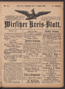Wirsitzer Kreis-Blatt: herausgegeben vom Königlichen Landraths-Amte 1908.08.08 Jg.64 Nr64