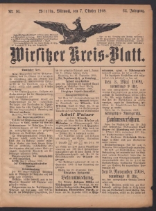 Wirsitzer Kreis-Blatt: herausgegeben vom Königlichen Landraths-Amte 1908.10.07 Jg.64 Nr81