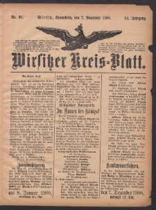 Wirsitzer Kreis-Blatt: herausgegeben vom Königlichen Landraths-Amte 1908.11.07 Jg.64 Nr90
