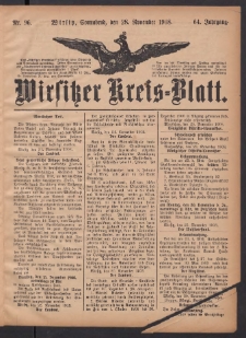 Wirsitzer Kreis-Blatt: herausgegeben vom Königlichen Landraths-Amte 1908.11.28 Jg.64 Nr96