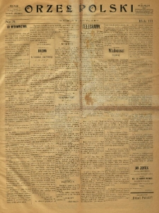 Orzeł Polski organ urzędowy I Kompanii Wolnych Polskich Strzelc&oacute;w Kazimierza Pułaskiego. 1896.07.24 R.3 Nr34