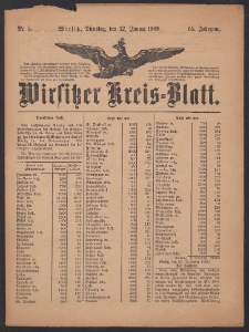 Wirsitzer Kreis-Blatt: herausgegeben vom K&ouml;niglichen Landraths-Amte 1909.01.12 Jg.65 Nr5