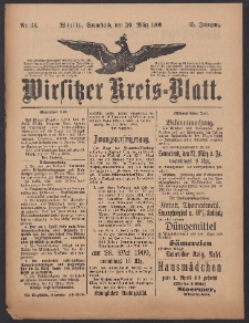 Wirsitzer Kreis-Blatt: herausgegeben vom K&ouml;niglichen Landraths-Amte 1909.03.20 Jg.65 Nr34
