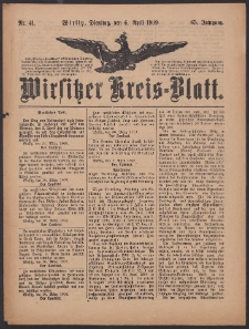 Wirsitzer Kreis-Blatt: herausgegeben vom K&ouml;niglichen Landraths-Amte 1909.04.06 Jg.65 Nr41