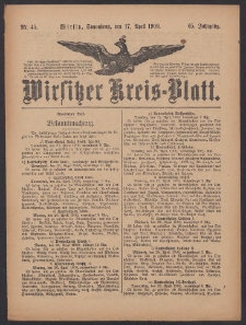 Wirsitzer Kreis-Blatt: herausgegeben vom K&ouml;niglichen Landraths-Amte 1909.04.17 Jg.65 Nr45