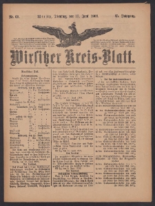 Wirsitzer Kreis-Blatt: herausgegeben vom K&ouml;niglichen Landraths-Amte 1909.06.15 Jg.65 Nr69