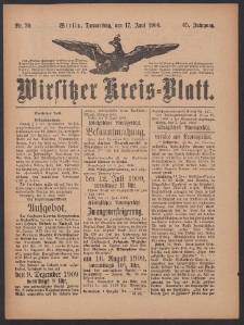 Wirsitzer Kreis-Blatt: herausgegeben vom K&ouml;niglichen Landraths-Amte 1909.06.17 Jg.65 Nr70