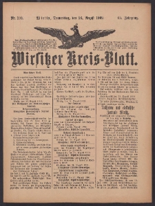 Wirsitzer Kreis-Blatt: herausgegeben vom K&ouml;niglichen Landraths-Amte 1909.08.26 Jg.65 Nr100