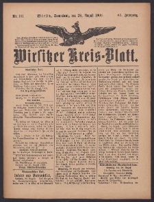 Wirsitzer Kreis-Blatt: herausgegeben vom K&ouml;niglichen Landraths-Amte 1909.08.28 Jg.65 Nr101