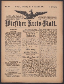 Wirsitzer Kreis-Blatt: herausgegeben vom K&ouml;niglichen Landraths-Amte 1909.09.16 Jg.65 Nr109