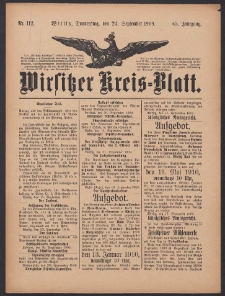 Wirsitzer Kreis-Blatt: herausgegeben vom K&ouml;niglichen Landraths-Amte 1909.09.23 Jg.65 Nr112