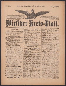 Wirsitzer Kreis-Blatt: herausgegeben vom K&ouml;niglichen Landraths-Amte 1909.10.16 Jg.65 Nr122