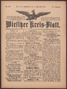 Wirsitzer Kreis-Blatt: herausgegeben vom K&ouml;niglichen Landraths-Amte 1909.11.06 Jg.65 Nr131