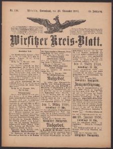 Wirsitzer Kreis-Blatt: herausgegeben vom K&ouml;niglichen Landraths-Amte 1909.11.20 Jg.65 Nr136