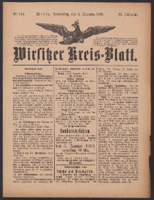 Wirsitzer Kreis-Blatt: herausgegeben vom K&ouml;niglichen Landraths-Amte 1909.12.09 Jg.65 Nr144