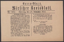 Wirsitzer Kreis-Blatt: Amtliches Publikationsorgan f&uuml;r den Kreis Wirsitz 1910.11.29 Jg.66 Nr 140a Extra-Blatt