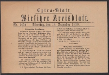 Wirsitzer Kreis-Blatt: Amtliches Publikationsorgan f&uuml;r den Kreis Wirsitz 1910.12.13 Jg.66 Nr146a Extra-Blatt