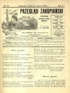 Przegląd Zakopiański : czasopismo poświęcone sprawom miejscowym. 1900.03.22 R.2 Nr12