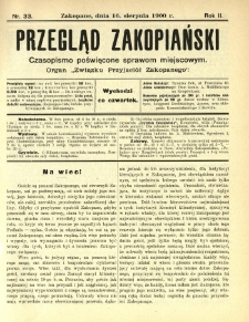 Przegląd Zakopiański : czasopismo poświęcone sprawom miejscowym. Organ "Związku Przyjaciół Zakopanego" 1900.08.16 R.2 Nr33