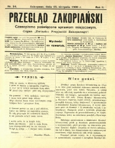 Przegląd Zakopiański : czasopismo poświęcone sprawom miejscowym. Organ "Związku Przyjaciół Zakopanego" 1900.08.23 R.2 Nr34