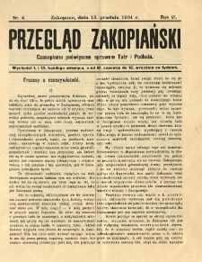 Przegląd Zakopiański : czasopismo poświęcone sprawom Tatr i Podhala 1904.12.15 R.6 Nr4