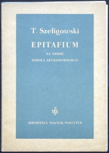 Epitafium na śmierć Karola Szymanowskiego