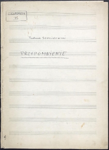 Przypomnienie : [głosy orkiestrowe]