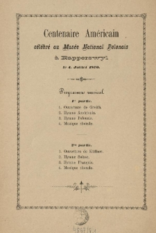 Centenaire Américan célébré au Musée National Polonais à Rapperswyl le 4. Juillet 1876