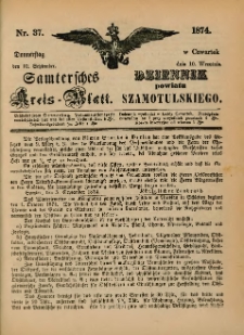 Samtersches Kreis-Blatt = Dziennik Powiatu Szamotulskiego 1874.09.10 Jg.[20] Nr37