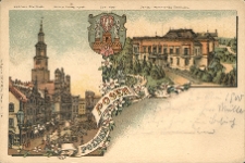 Gruss aus Posen. Rathaus-Alter Markt. Stadt-Wappen. General-Kommando-Geb&auml;use.