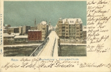 Posen. Breitestrasse u. Wallischei-Br&uuml;cke.