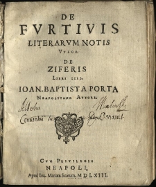 De Fvrtivis Literarvm Notis Vvlgo De Ziferis Libri IIII. / Ioan. Baptista Porta Neapolitano Autore
