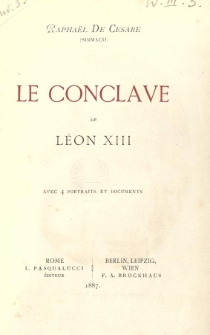 Le conclave de Leon XIII : avec 4 portraits et documents