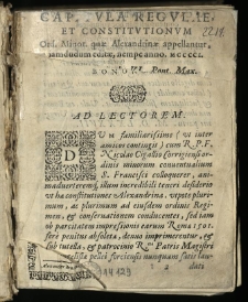 [Constitutiones Alexandrinae fratrum minorum : locupletissimo indice adauctae, & denuo impressae [...] sub foelicibus auspicijs [...] Evangelistae Pellei Forciensis eorundem minorum Conventualium vicarij generais apostolici]