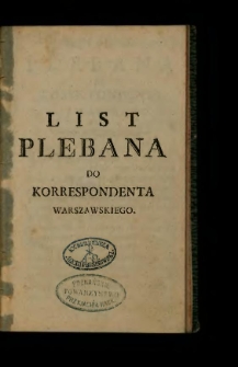 List Plebana Do Korrespondenta Warszawskiego.