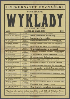 [Afisz] : [Incipit:] Powszechne wykłady uniwersyteckie 1936 listopad-grudzień: Uniwersytet Poznańsk
