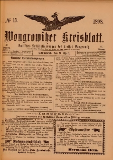 Wongrowitzer Kreisblatt: Amtliches Publikationsorgan des Kreises Wongrowitz 1898.04.09.Jg.47 Nr 15