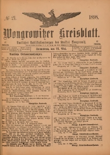 Wongrowitzer Kreisblatt: Amtliches Publikationsorgan des Kreises Wongrowitz 1898.05.21.Jg.47 Nr 21