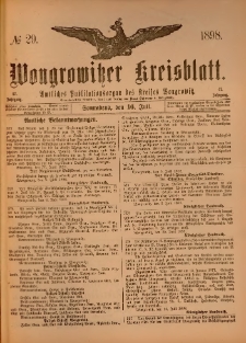 Wongrowitzer Kreisblatt: Amtliches Publikationsorgan des Kreises Wongrowitz 1898.07.16.Jg.47 Nr 29
