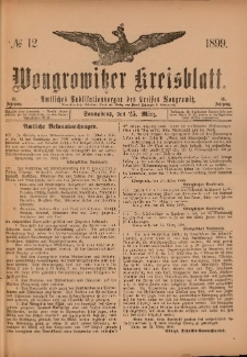 Wongrowitzer Kreisblatt: Amtliches Publikationsorgan des Kreises Wongrowitz 1899.03.25.Jg.48 Nr 12
