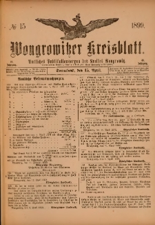 Wongrowitzer Kreisblatt: Amtliches Publikationsorgan des Kreises Wongrowitz 1899.04.15.Jg.48 Nr 15