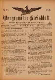 Wongrowitzer Kreisblatt: Amtliches Publikationsorgan des Kreises Wongrowitz 1899.05.06.Jg.48 Nr 18