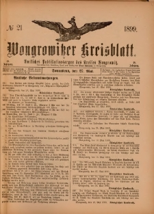 Wongrowitzer Kreisblatt: Amtliches Publikationsorgan des Kreises Wongrowitz 1899.05.27.Jg.48 Nr 21