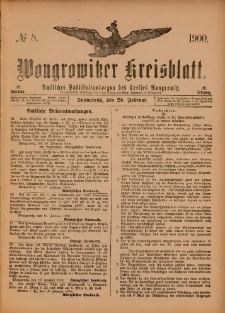 Wongrowitzer Kreisblatt: Amtliches Publikationsorgan des Kreises Wongrowitz 1900.02.24.Jg.49 Nr 8
