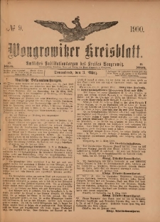 Wongrowitzer Kreisblatt: Amtliches Publikationsorgan des Kreises Wongrowitz 1900.03.03.Jg.49 Nr 9